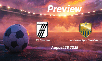 CS Sfaxien vs Jeunesse Sportive Omrane: Preview – Team News, Line-ups, Prediction and Tips | August 28 15:30 (GMT)