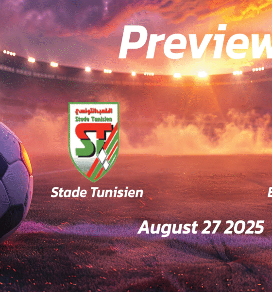 Stade Tunisien vs ES Metlaoui: Preview – Team News, Line-ups, Prediction and Tips | August 27 15:30 (GMT)