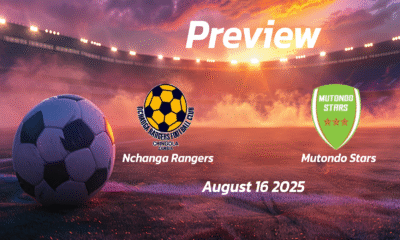 Nchanga Rangers vs Mutondo Stars: Preview – Team News, Line-ups, Prediction and Tips | August 16 13:00 GMT