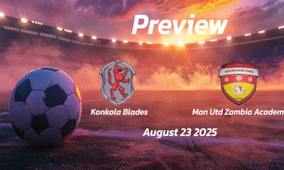 Konkola Blades vs Man Utd Zambia Academy: Preview – Team News, Line-ups, Prediction and Tips | August 23 13:00 (GMT)