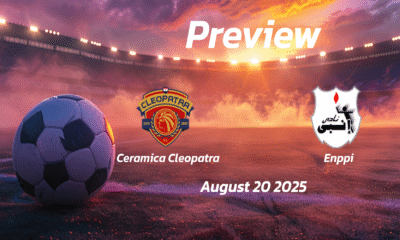 Ceramica Cleopatra vs Enppi: Preview – Team News, Line-ups, Prediction and Tips | August 20 15:00 GMT