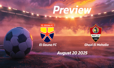 El Gouna FC vs Ghazl El Mehalla: Preview – Team News, Line-ups, Prediction, and Tips | August 20 18:00 GMT