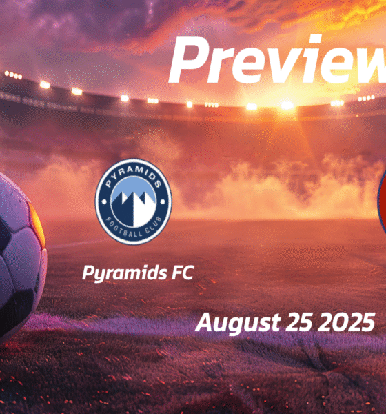Pyramids FC vs Future FC: Preview – Team News, Line-ups, Prediction and Tips | August 25 18:00 (GMT)