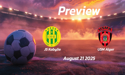 JS Kabylie vs USM Alger: Preview – Team News, Line-ups, Prediction and Tips | August 21 15:00 (GMT)