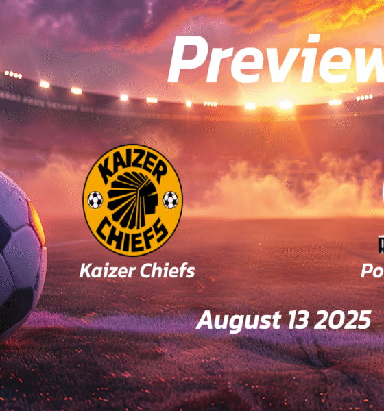 Kaizer Chiefs vs Polokwane City: Preview – Team News, Line-ups, Prediction and Tips | August 13 17:30 GMT