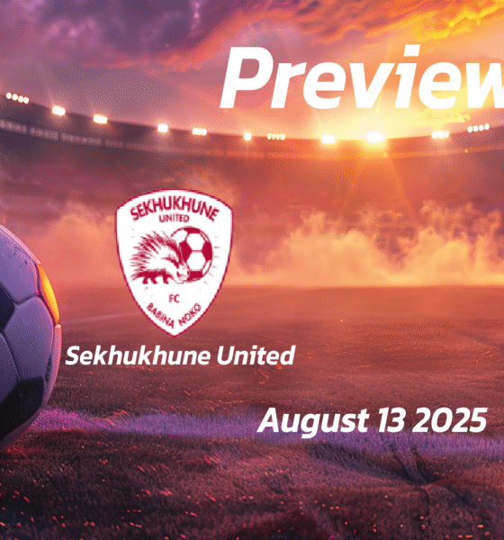 Sekhukhune United vs TS Galaxy: Preview – Team News, Line-ups, Prediction and Tips | August 13 17:30 (GMT)