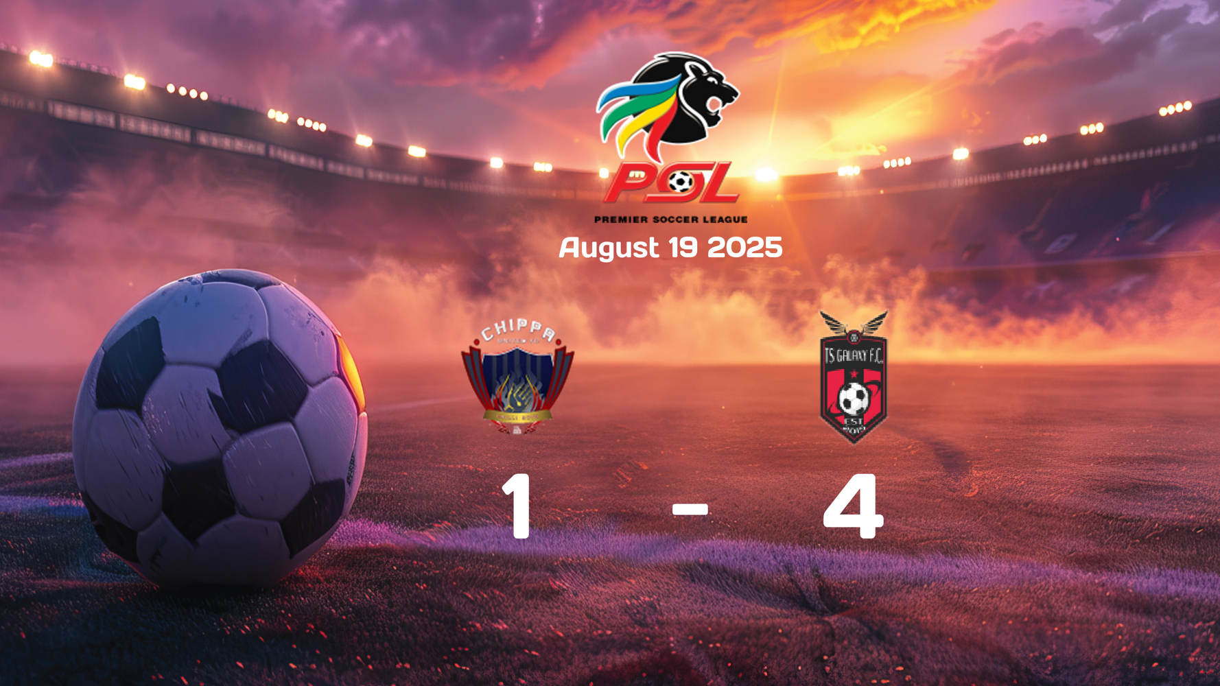 Chippa United vs TS Galaxy: TS Galaxy Dominates with 4-1 Victory in Premier Soccer League Fixture on August 19, 2025 Chippa United vs TS Galaxy: TS Galaxy Dominates with 4-1 Victory in Premier Soccer League Fixture on August 19, 2025