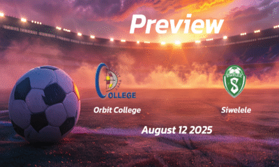 Orbit College vs Siwelele: Preview – Team News, Line-ups, Prediction and Tips | August 12 17:30 (GMT)