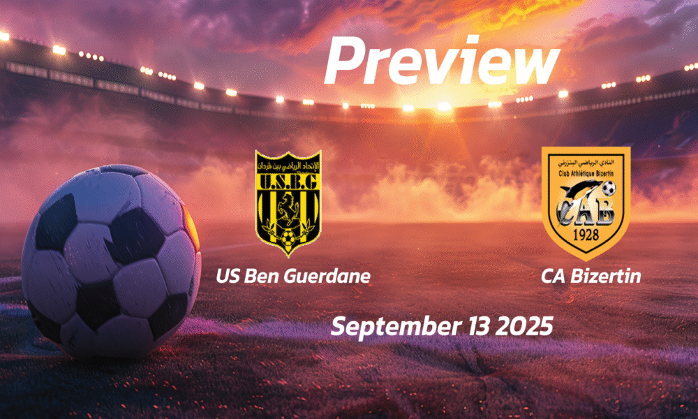 US Ben Guerdane vs CA Bizertin: Preview – Team News, Line-ups, Prediction and Tips | September 13 15:00 (GMT)
