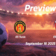 ES Tunis vs ES Metlaoui: Preview – Team News, Line-ups, Prediction and Tips | September 16 14:30 (GMT)