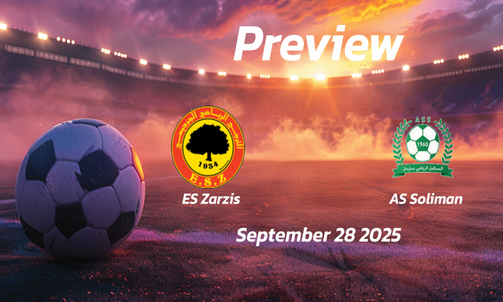 ES Zarzis vs AS Soliman: Preview – Team News, Line-ups, Prediction and Tips | September 28 14:30 (GMT)