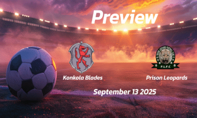 Konkola Blades vs Prison Leopards: Preview – Team News, Line-ups, Prediction and Tips | September 13 13:00 (GMT)