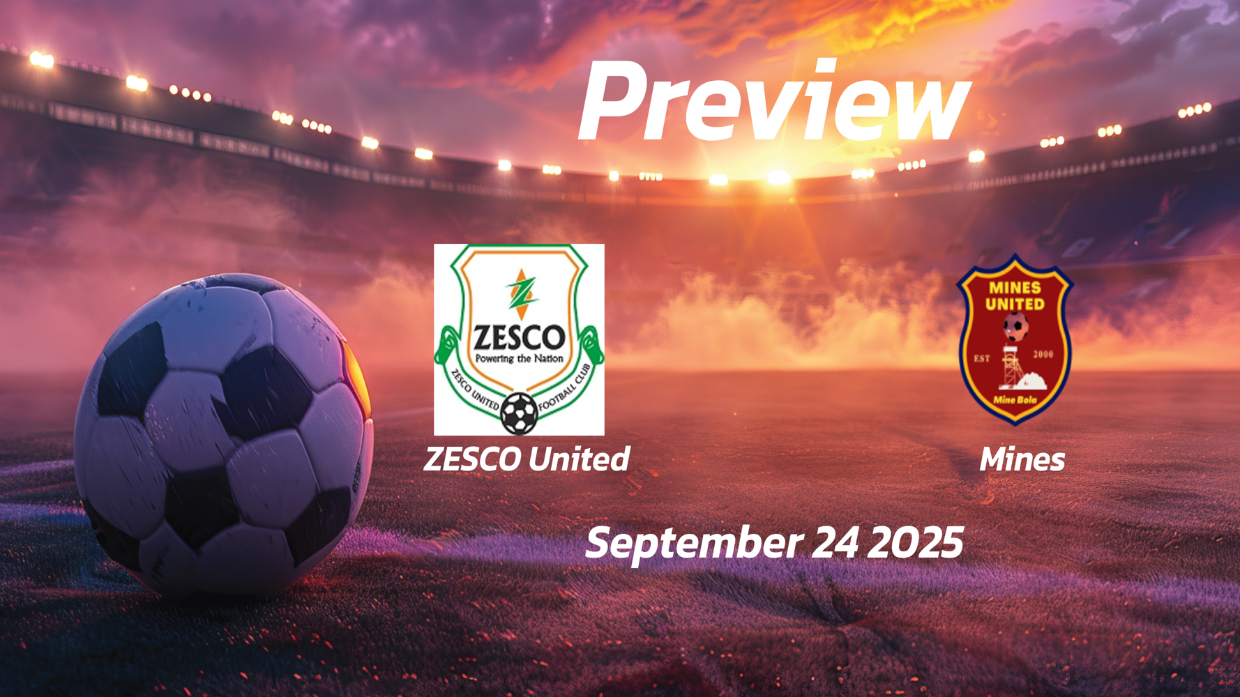 ZESCO United vs Mines: Preview – Team News, Line-ups, Prediction and Tips | September 24 13:00 GMT ZESCO United vs Mines: Preview – Team News, Line-ups, Prediction and Tips | September 24 13:00 GMT