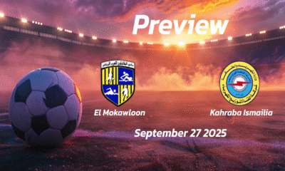 El Mokawloon vs Kahraba Ismailia: Preview – Team News, Line-ups, Prediction and Tips | September 27 14:00 (GMT)