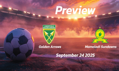 Golden Arrows vs Mamelodi Sundowns: Preview – Team News, Line-ups, Prediction and Tips | September 24 13:00 (GMT)
