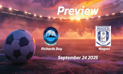 Richards Bay vs Magesi: Preview – Team News, Line-ups, Prediction and Tips | September 24 17:30 (GMT)