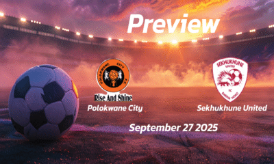 Polokwane City vs Sekhukhune United: Preview – Team News, Line-ups, Prediction and Tips | September 27 13:00 (GMT)