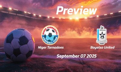 Niger Tornadoes vs Bayelsa United: Preview – Team News, Line-ups, Prediction and Tips | September 07 15:00 (GMT)