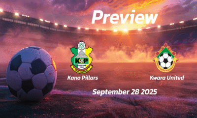 Kano Pillars vs Kwara United: Preview – Team News, Line-ups, Prediction and Tips | September 28 15:00 GMT