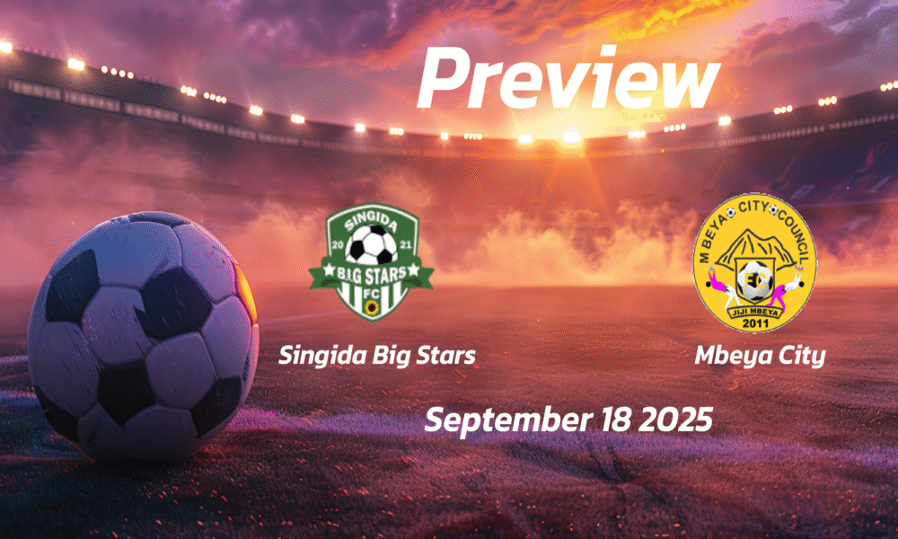 Singida Big Stars vs Mbeya City: Preview – Team News, Line-ups, Prediction and Tips | September 18 11:00 (GMT)