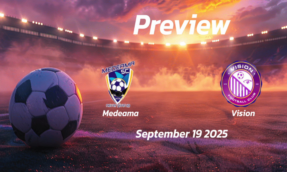 Medeama vs Vision: Preview – Team News, Line-ups, Prediction and Tips | September 19 15:00 (GMT)