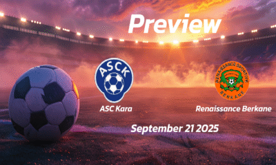 ASC Kara vs Renaissance Berkane: Preview – Team News, Line-ups, Prediction and Tips | September 21 15:00 (GMT)