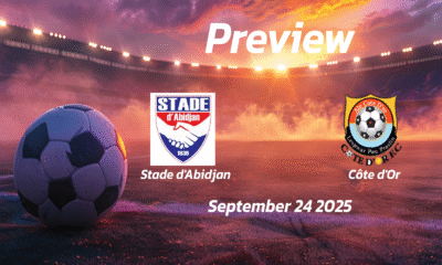 Stade dAbidjan vs Côte dOr: Preview – Team News, Line-ups, Prediction and Tips | September 24 16:00 (GMT)