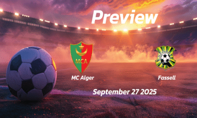 MC Alger vs Fassell: Preview – Team News, Line-ups, Prediction and Tips | September 27 19:00 (GMT)