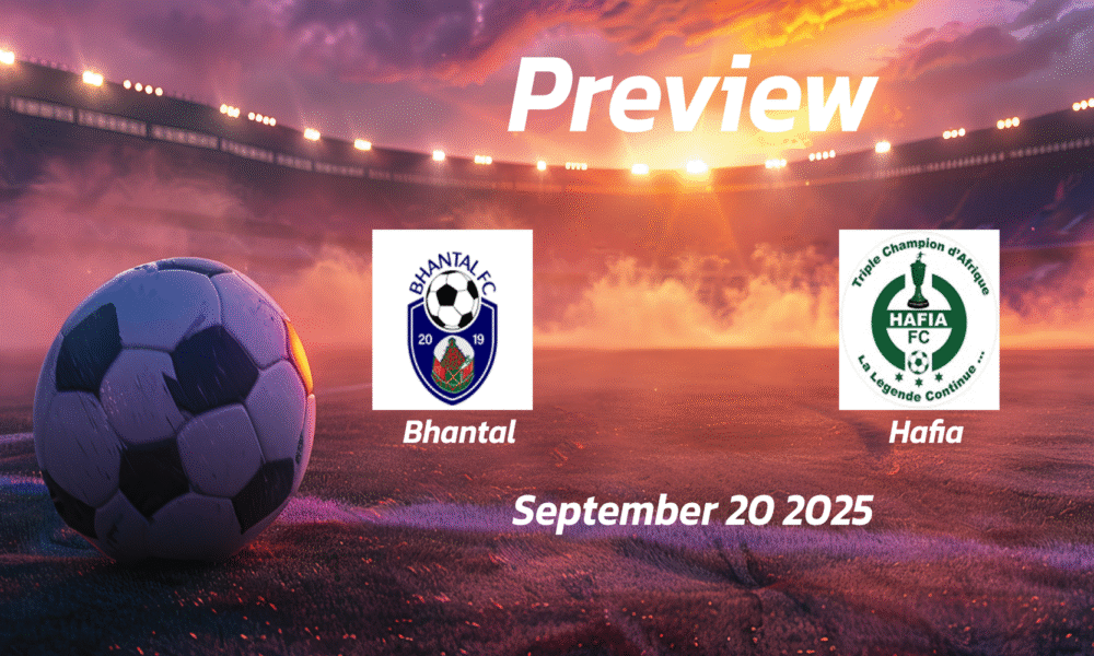 Bhantal vs Hafia: Preview – Team News, Line-ups, Prediction and Tips | September 20 16:00 (GMT)