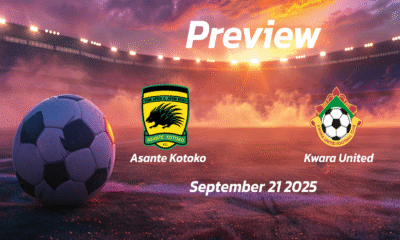 Asante Kotoko vs Kwara United: Preview – Team News, Line-ups, Prediction, and Tips | September 21 15:00 (GMT)