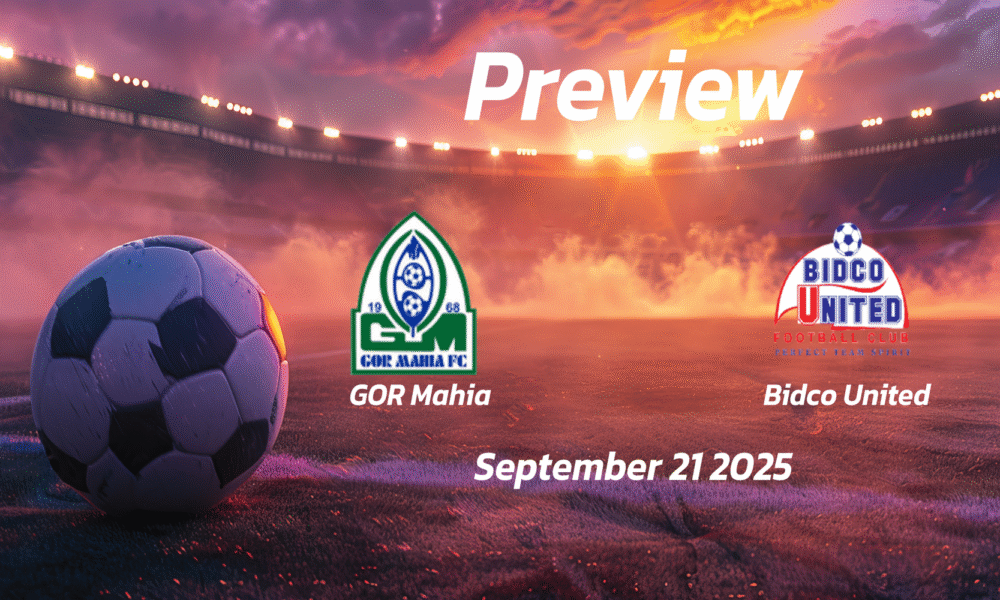 GOR Mahia vs Bidco United: Preview – Team News, Line-ups, Prediction and Tips | September 21 13:00 (GMT)