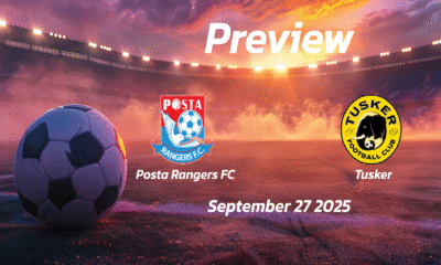 Posta Rangers FC vs Tusker: Preview – Team News, Line-ups, Prediction and Tips | September 27 10:00 (GMT)