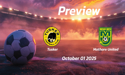 Tusker vs Mathare United: Preview – Team News, Line-ups, Prediction and Tips | October 01 13:00 (GMT)