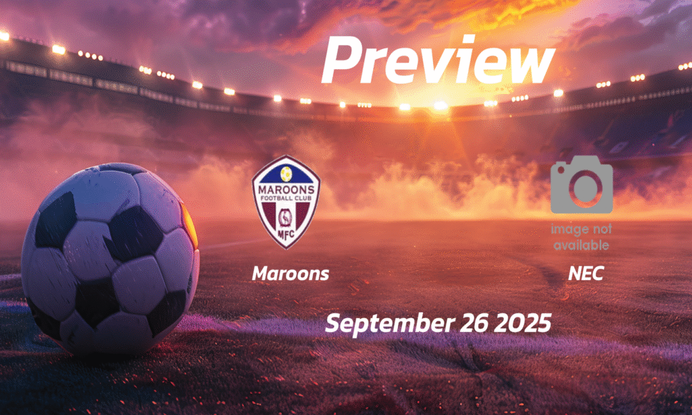 Maroons vs NEC: Preview – Team News, Line-ups, Prediction and Tips | September 26 13:00 (GMT)