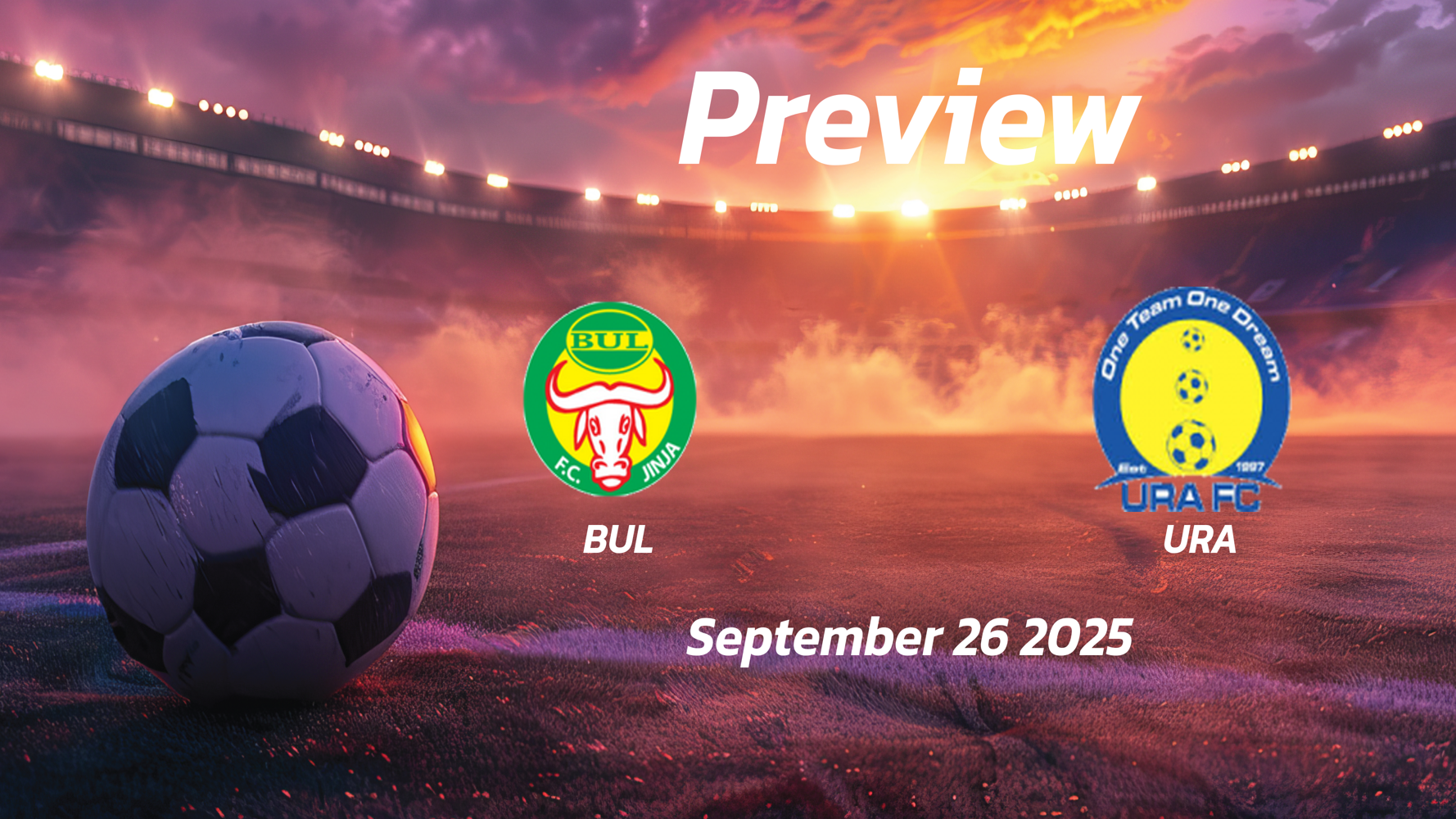 URA vs BUL: Preview – Team News, Line-ups, Prediction and Tips | September 26 13:00 (GMT) URA vs BUL: Preview – Team News, Line-ups, Prediction and Tips | September 26 13:00 (GMT)