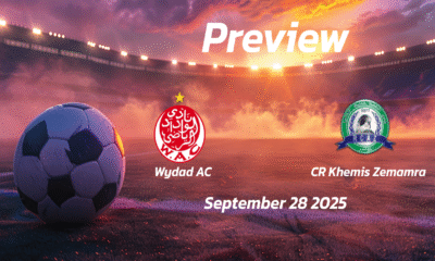 Wydad AC vs CR Khemis Zemamra: Preview – Team News, Line-ups, Prediction and Tips | September 28 19:00 (GMT)