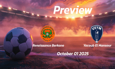 Renaissance Berkane vs Yacoub El Mansour: Preview – Team News, Line-ups, Prediction and Tips | October 01 19:00 GMT