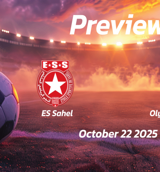 ES Sahel vs Olympique Béja: Preview – Team News, Line-ups, Prediction and Tips | October 22 14:00 (GMT)
