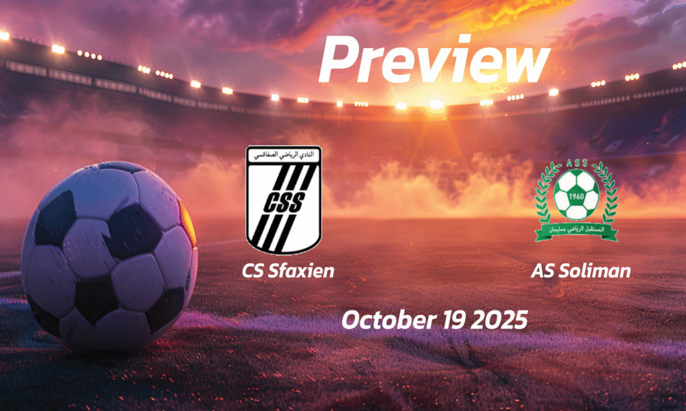 CS Sfaxien vs AS Soliman: Preview – Team News, Line-ups, Prediction and Tips | October 19 14:00 GMT