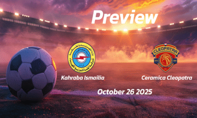 Kahraba Ismailia vs Ceramica Cleopatra: Preview – Team News, Line-ups, Prediction, and Tips | October 26 14:00 GMT