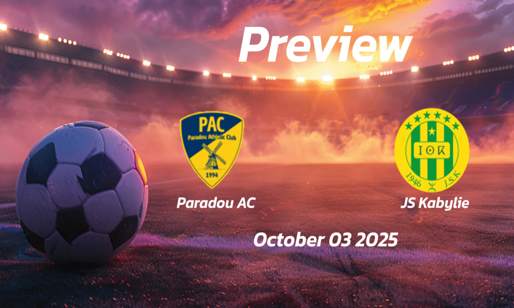 Paradou AC vs JS Kabylie: Preview – Team News, Line-ups, Prediction and Tips | October 03 14:30 (GMT)