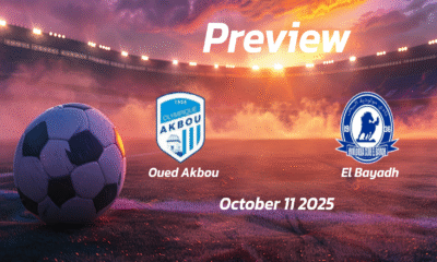 Oued Akbou vs El Bayadh: Preview – Team News, Line-ups, Prediction and Tips | October 11 17:00 (GMT)