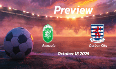 Amazulu vs Durban City: Preview – Team News, Line-ups, Prediction and Tips | October 18 13:30 (GMT)