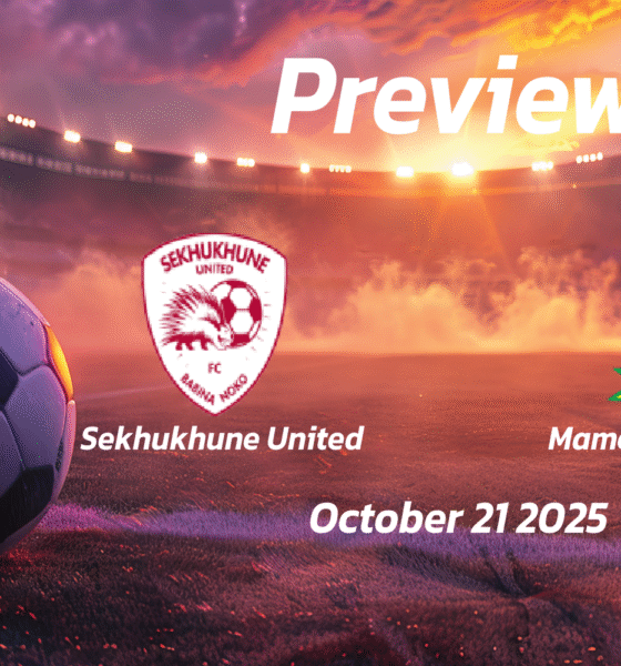 Sekhukhune United vs Mamelodi Sundowns: Preview – Team News, Line-ups, Prediction and Tips | October 21 17:30 (GMT)