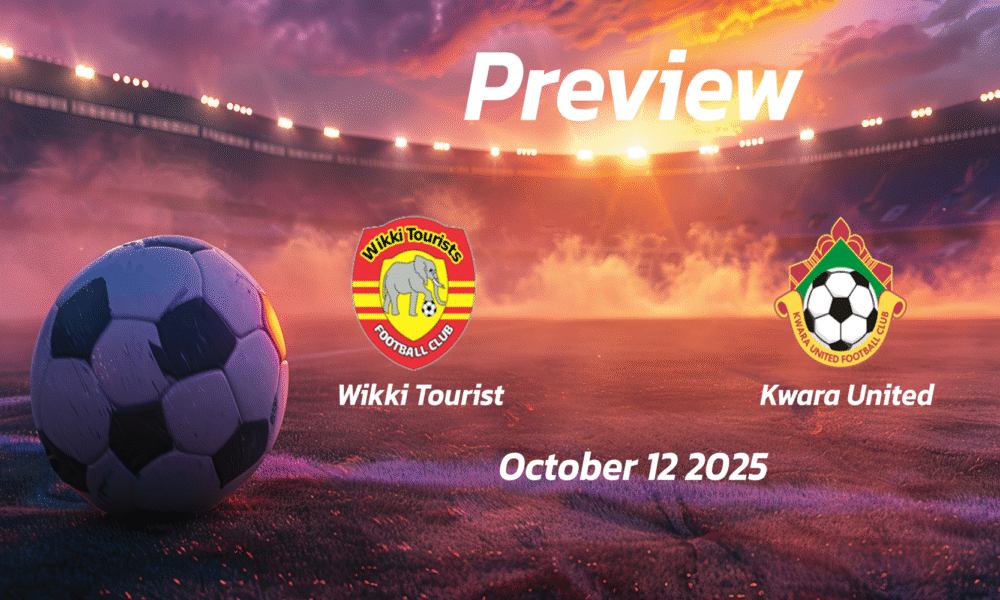 Wikki Tourist vs Kwara United: Preview – Team News, Line-ups, Prediction and Tips | October 12 15:00 (GMT)