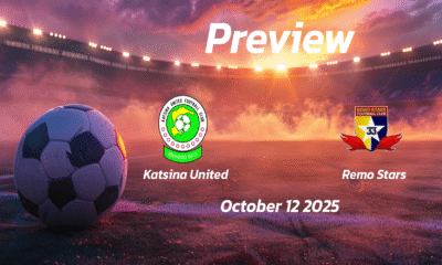 Katsina United vs Remo Stars: Preview – Team News, Line-ups, Prediction and Tips | October 12 15:00 GMT
