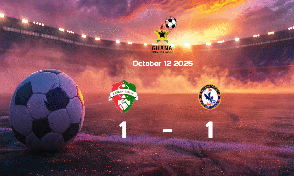 Karela vs Berekum Chelsea Ends in 1-1 Draw in Exciting 2025 Ghana Premier League Match on 2025-10-12