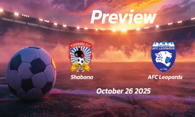 Shabana vs AFC Leopards: Preview – Team News, Line-ups, Prediction and Tips | October 26 13:00 GMT