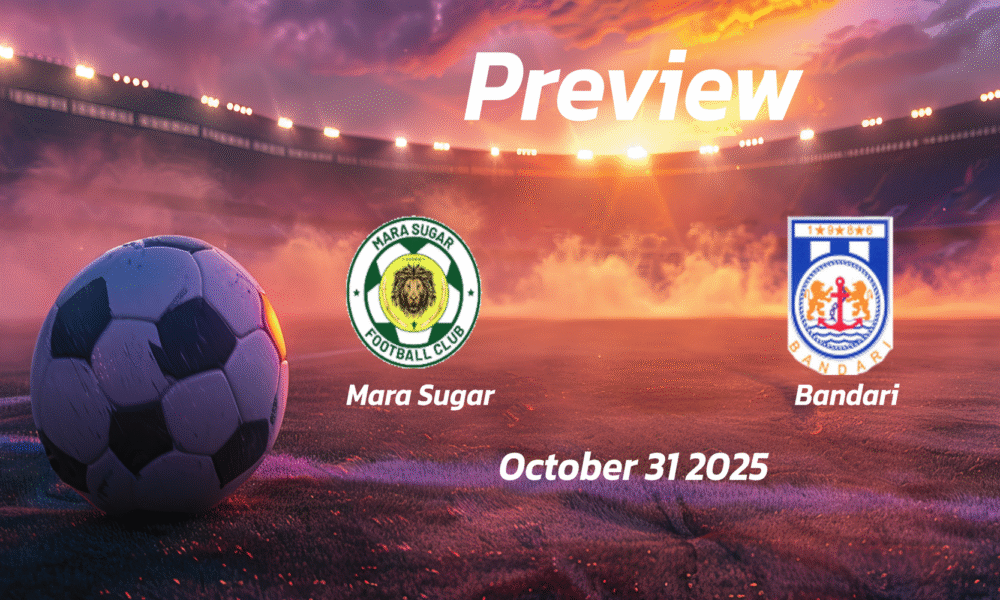 Mara Sugar vs Bandari: Preview – Team News, Line-ups, Prediction, and Tips | October 31 12:00 (GMT)