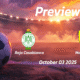 Raja Casablanca vs Maghreb Fès: Preview – Team News, Line-ups, Prediction and Tips | October 03 17:00 (GMT)
